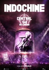 Indochine: Central Tour, The Movie